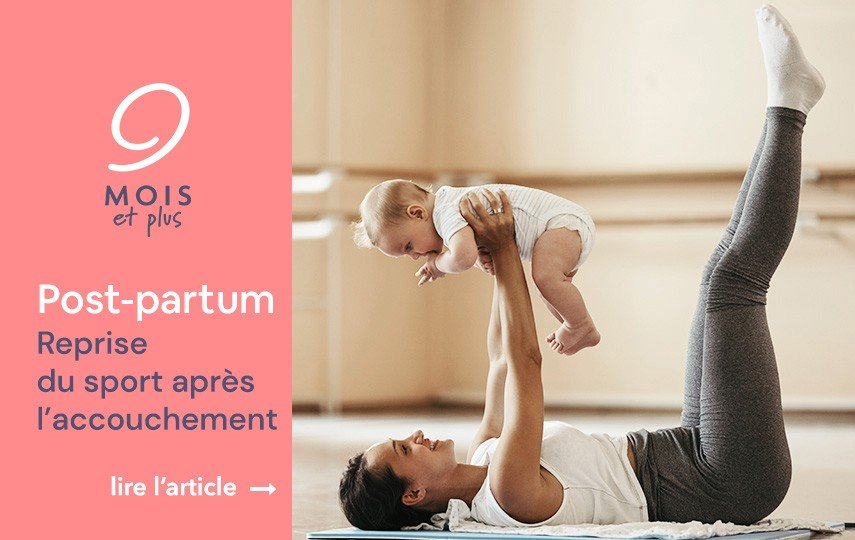 La reprise du sport après l’accouchement 9moisetplus