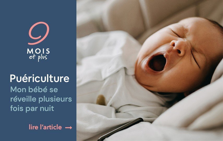 Mon bébé se réveille plusieurs fois par nuit, que faire ? 9moisetplus